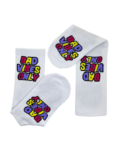 Bad Vibes Only Socks