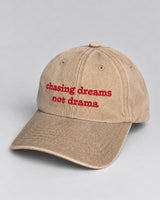Chasing Dreams Not Drama – Beige Washed Cotton Cap