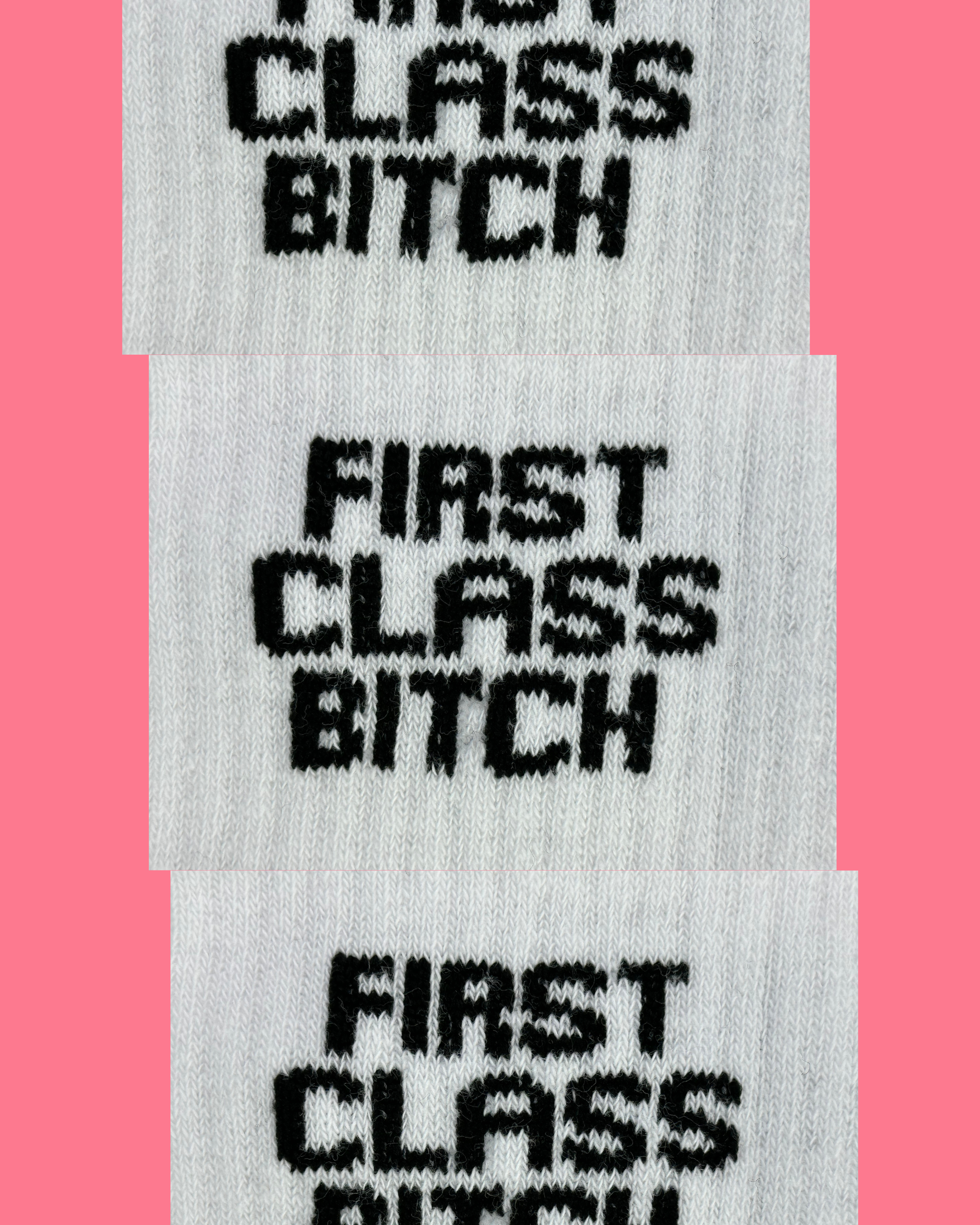 First Class Bitch Socks
