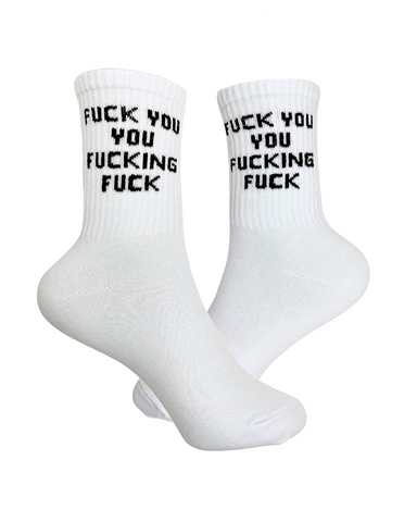 Fuck You You Fucking Fuck Socks